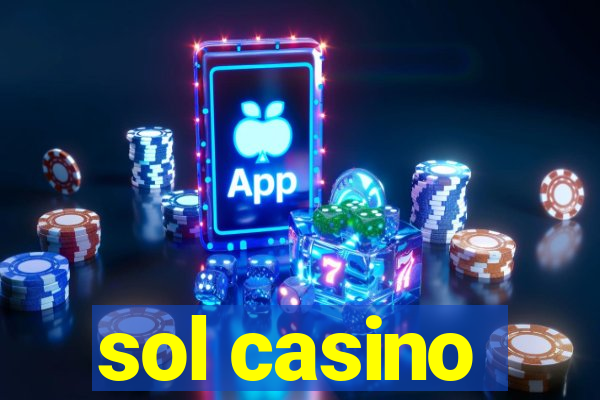 sol casino