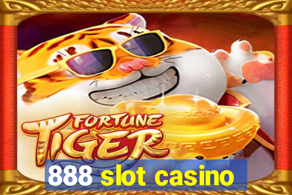 888 slot casino