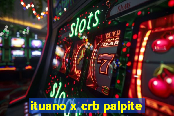 ituano x crb palpite