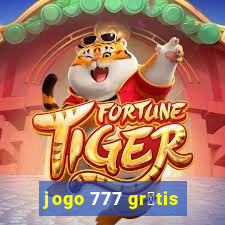 jogo 777 gr谩tis