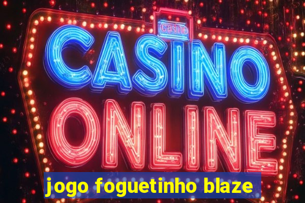 jogo foguetinho blaze