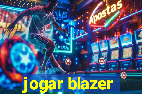 jogar blazer