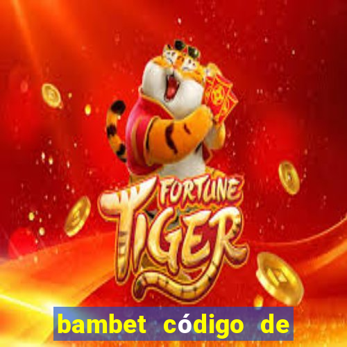 bambet código de bono de casino