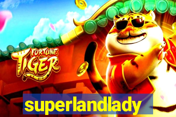 superlandlady