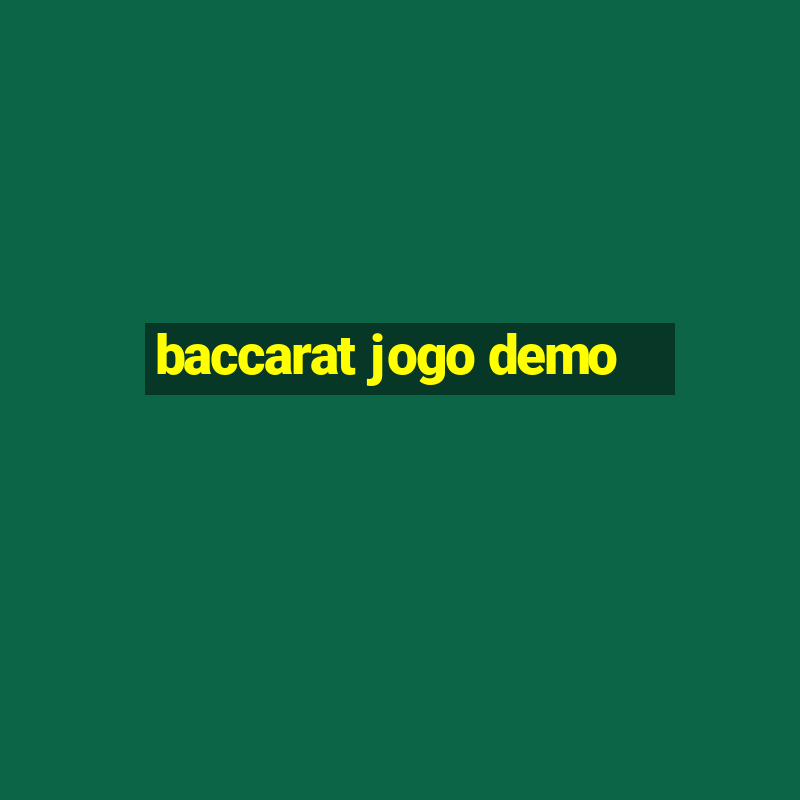 baccarat jogo demo