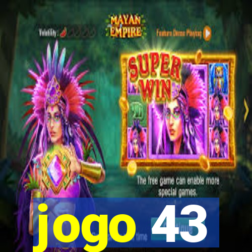 jogo 43