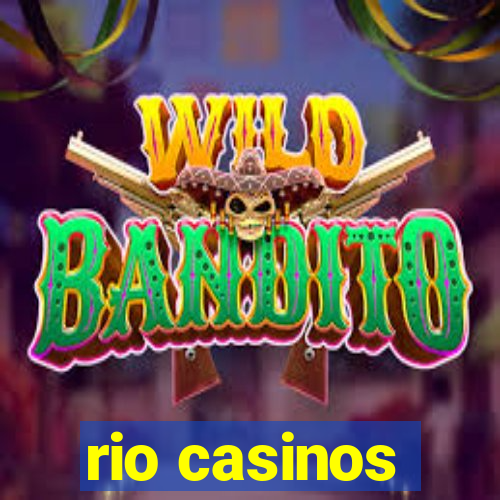 rio casinos