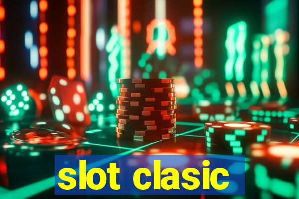 slot clasic