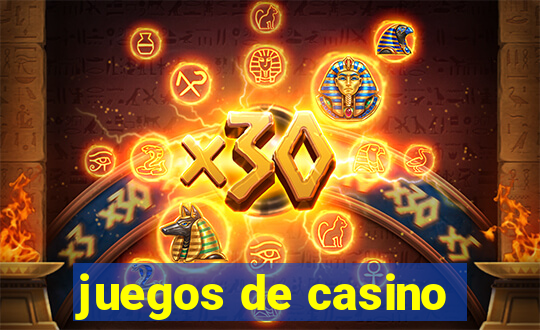 juegos de casino