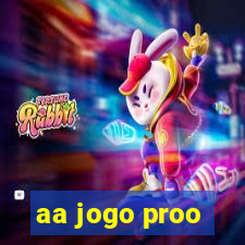 aa jogo proo