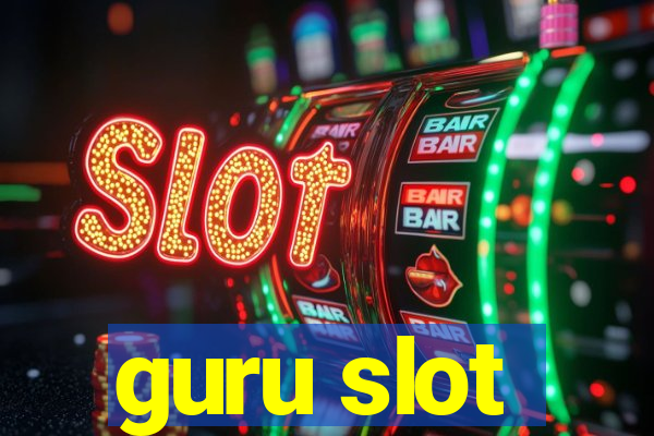 guru slot