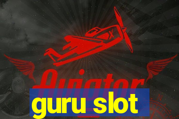 guru slot