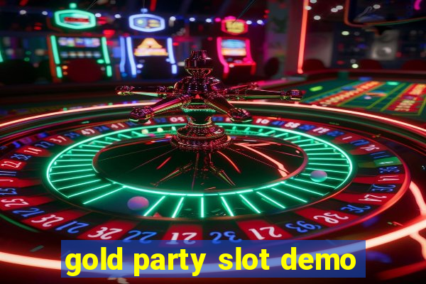 gold party slot demo