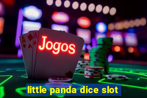 little panda dice slot