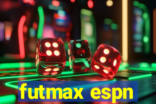 futmax espn