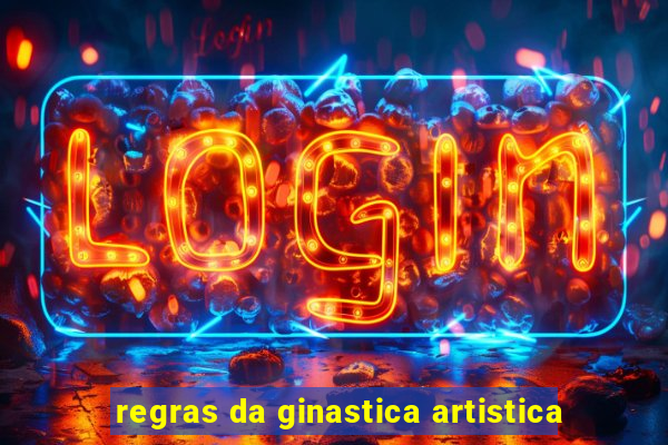 regras da ginastica artistica