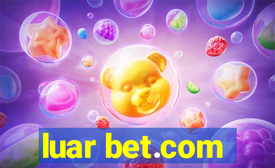 luar bet.com