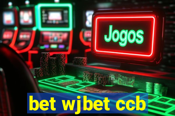 bet wjbet ccb