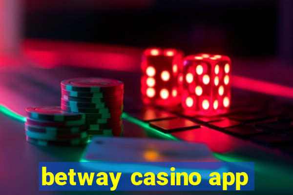 betway casino app