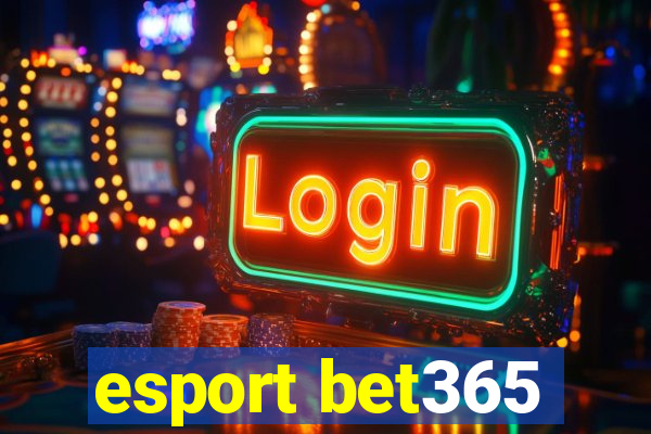 esport bet365