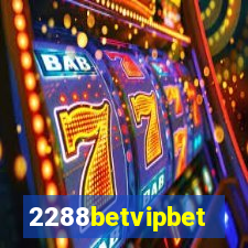 2288betvipbet