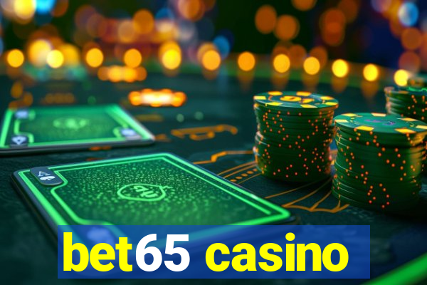 bet65 casino