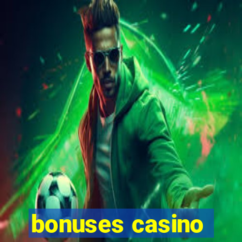 bonuses casino