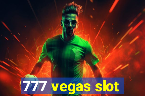 777 vegas slot