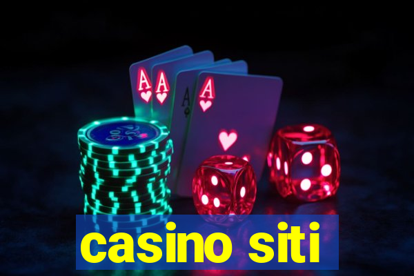 casino siti