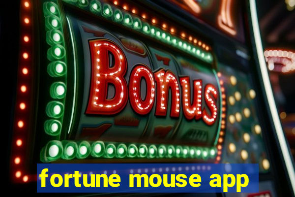 fortune mouse app