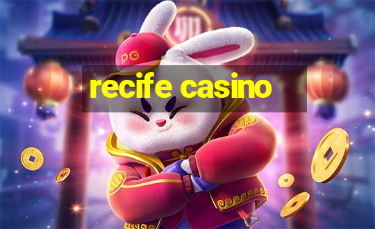 recife casino