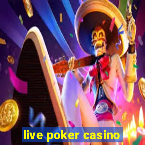 live poker casino