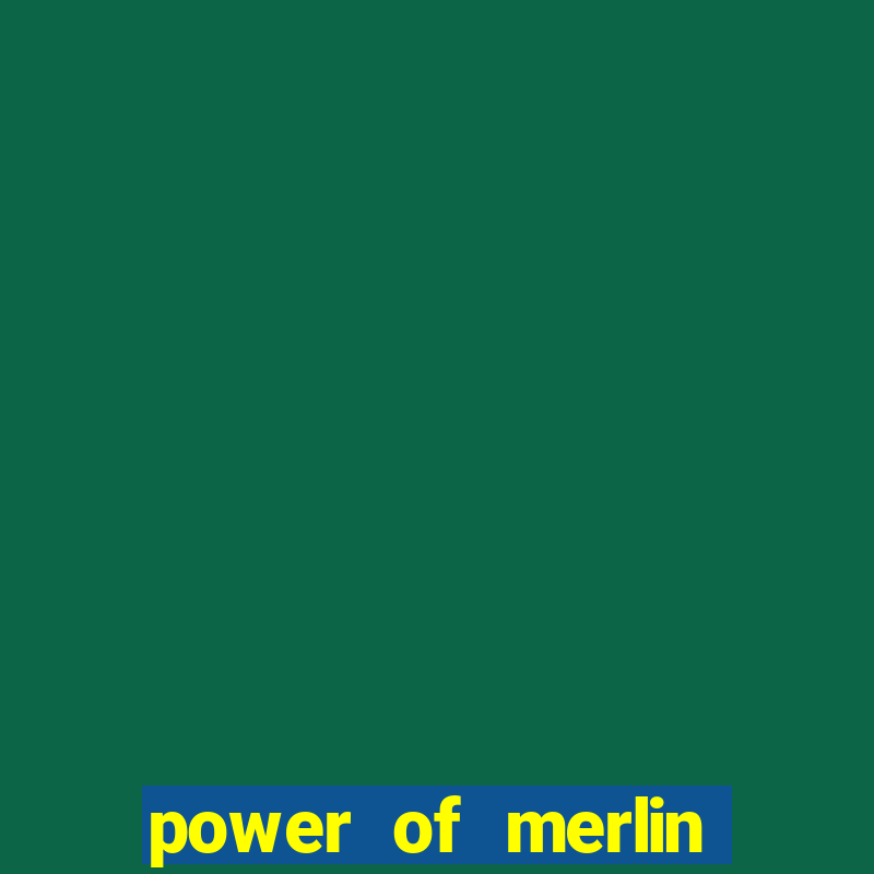 power of merlin megaways slot