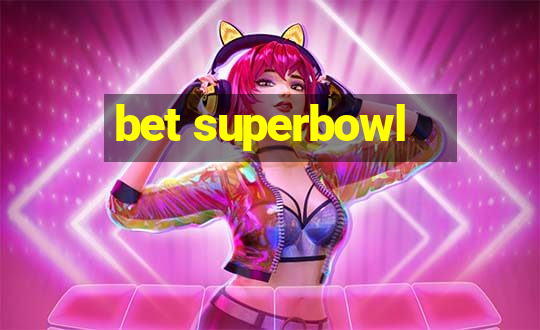 bet superbowl