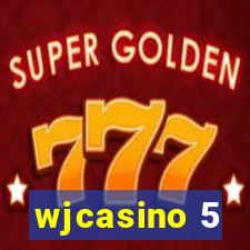 wjcasino 5