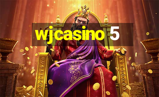 wjcasino 5