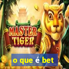 o que é bet