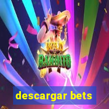 descargar bets