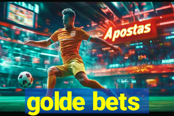 golde bets