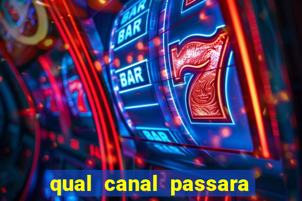 qual canal passara o jogo do inter hoje