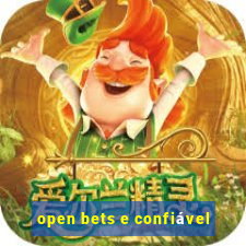 open bets e confiável