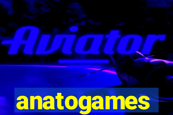 anatogames