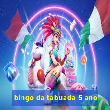 bingo da tabuada 5 ano