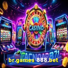 br.games 888.bet