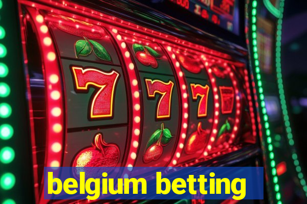 belgium betting