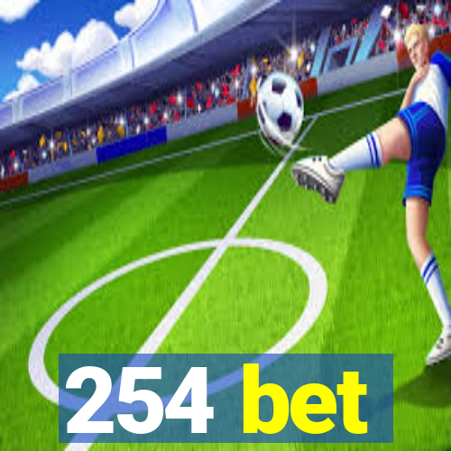 254 bet