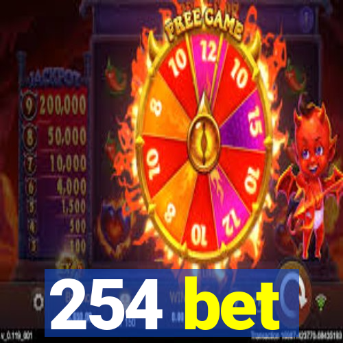 254 bet