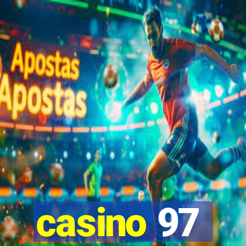 casino 97