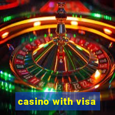 casino with visa