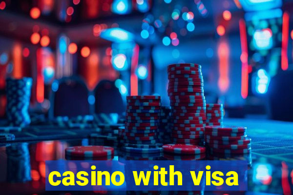 casino with visa